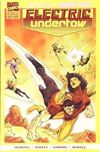 Strikeforce: Morituri: Electric Undertow 3 VF; Комиксите на Marvel | Джеймс Хадналл