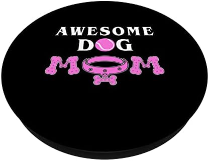 Любител на Кучета За Жени Любител на Кучета Страхотно Куче на Мама PopSockets С Възможност за смяна на PopGrip
